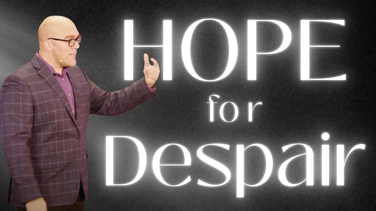 Hope for Despair