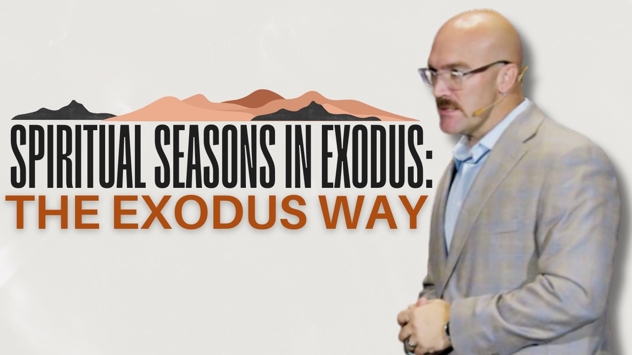 Spiritual Season in Exodus: The Exodus Way