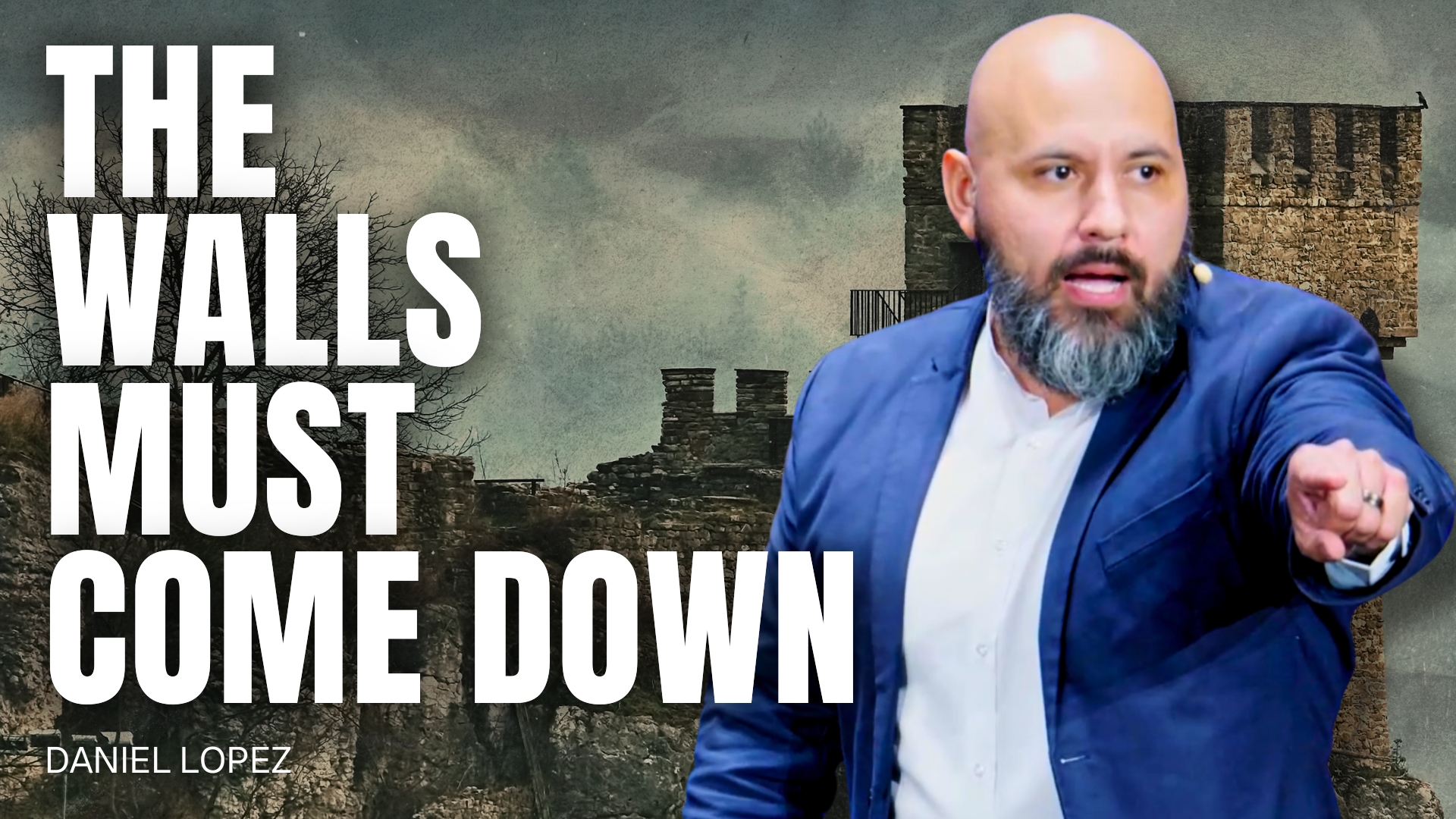 The Walls Must Come Down
